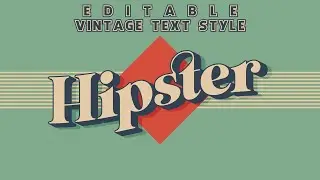 Vintage text style:- Fonts & Words are fully editable. 