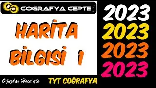 HARİTA BİLGİSİ 1  TYT COĞRAFYA  