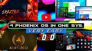 Multi Phoenix OS Installation | Phoenix OS Quad Boot - 2020 best Guide on YouTube #1 by CyberBoy