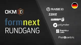 Formnext 2023 mit OKM3D - Unsere Highlights von Raise3D, Zaxe, WASP, PolyMaker und Bambu Lab