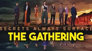 The Gathering | TV Series - Season1 | Trailer HD (2024)