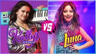 Kally's Mashup VS Soy Luna (2019)