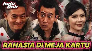 Rahasia Tersembunyi di Balik Meja Judi! Kisah Dewa Judi Legendaris Full Movie Sub Dub Indo