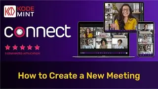 Connect - How to Create a New Meeting