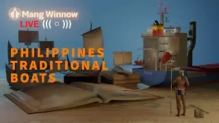 3D ART PHILIPPINES TRADITIONAL BOATS BY MANG WINNOW AND CALM YT MUSIC. SLS.