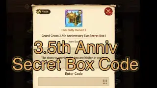 Grand Cross 3.5th Anniversary Eve Secret Box Code 7DS The Seven Deadly Sins Grand Cross SDSGC