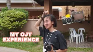MY OJT EXPERIENCE
