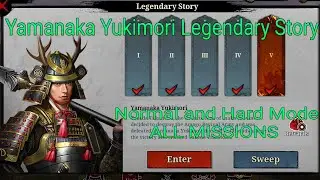 Great Conqueror 2 Shogun: Yamanaka Yukimori Legendary Story Normal & Hard Mode ALL MISSIONS