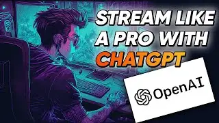 10 ChatGPT Tips for Streamers | [ChatGPT Tutorial]