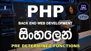 6: What Are Internal Functions in PHP | PHP Programming Tutorial for Beginners in Sinhala