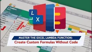 Master the Excel Lambda Function: Create Custom Formulas Like a Pro!