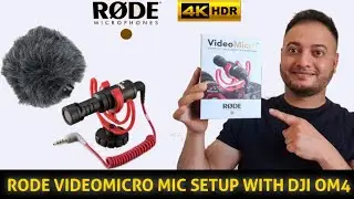 RODE VIDEOMICRO SETUP WITH DJI OM4 || DJI OM4 MICROPHONE SETUP ■ रोड माइक्रोफोन सेटअप