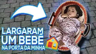 LARGARAM UMA BEBÊ NA PORTA DA MINHA CASA!!! TROLLAGEM