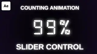 Slider Control Effect in After Effects | Counting Animation and Expression Control