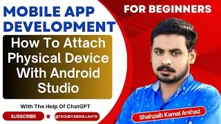How to attach physical device with Android Studio | Learn Flutter For Beginners | 