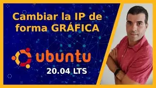 📢🌐 Configurar la RED de forma GRÁFICA 🐧 Ubuntu 20🐧