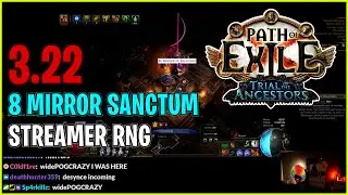 ⚡ POE 3.22 ⚡ CuteDog - 8 Mirror Sanctum