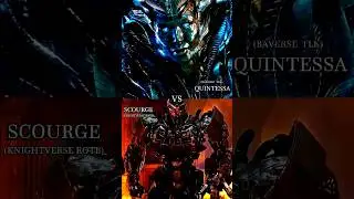 Quintessa vs Scourge 