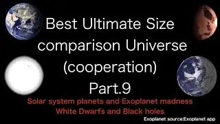 Best Ultimate Size comparison Universe (cooperation) Part.9