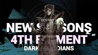 Destiny 2 - NEW Seasons & 4th Element (Stasis) Darkness Power