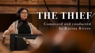 The Thief - Score for 64-piece Orchestra and Soprano
