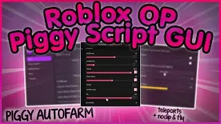 [OP] Piggy Script GUI Roblox Vynixius [ESP, Noclip, TP] (No Linkvertise 2022)