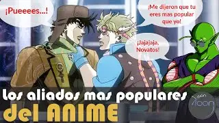 ¿Cuales son Los Mejores COMPAÑEROS ALIADOS mas queridos y confiables del mundo del MANGA y el ANIME?