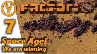 Space Age! - We are winning! - Episode 7