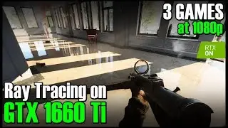 Ray Tracing on GTX 1660 Ti | Battlefield V - Shadow of the Tomb Raider - Metro Exodus