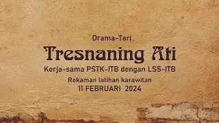 BERLATIH MEMAINKAN GENDHING PAGELARAN PENGIRING DRAMA-TARI 'TRESNANING ATI'