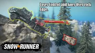 Loses Control and Goes Over rock Edge. (