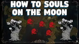 How To Get Souls On The Moon in Don't Starve Together - How To Get Souls in Don't Starve