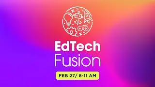 EdTech Fusion Conference Promo