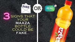 MAAZA Bottle | Real or Fake ? | 3 Things that stopped us from drinking it !