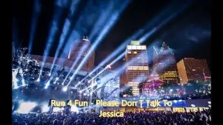 Run 4 Fun - Please Don T Talk To Jessica