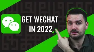 How to get a WeChat Account in 2022