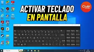 Cómo ACTIVAR TECLADO en Pantalla Windows 10, 11, 7, 8