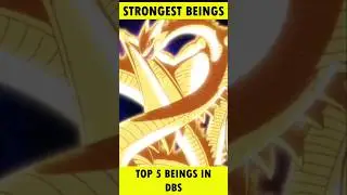 Most Powerful Beings In Cannon Dragon Ball Universe #dragonball #dbs @nextjencomics