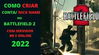 Como Criar Conta no BATTLEFIELD 2 com Sever Br e Online 2022 !!!!