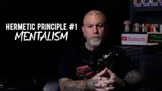 Hermetic Principles, Mentalism: Master Your Story, Attention, Outcomes