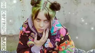 Billie Eilish - BAD GUY (Remix) [No Copyright Music]