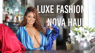 Luxe Fashion Nova Haul