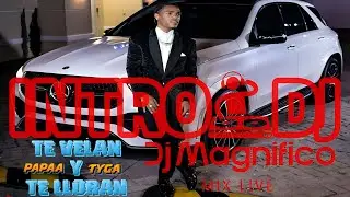 Papaa Tyga - Te Velan Y Te Lloran Intro 200 BPM | Edit. (@djmagnifico)