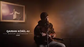 QAIRAN KÓŃİL-AI | Dastan Orazbekov | 2022