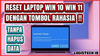 CARA RESET WINDOWS 10 SAAT LAPTOP ERROR TIDAK BISA BUKA SETTING
