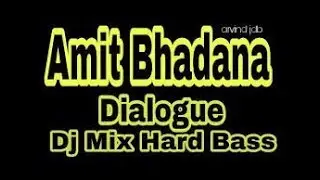 Amit Bhadana || most liked dialogue || latest.