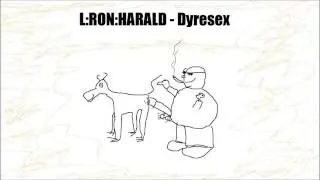 L:RON:HARALD - Dyresex