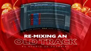 Re-Mixing an Old Track (FL Studio 20 Mixing)