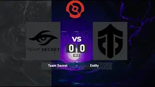 Team Secret vs. Entity  - DPC WEU 2023 Tour 3: Division I | BO3 @4liver
