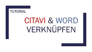 Citavi-Tutorial: Mit Word verknüpfen